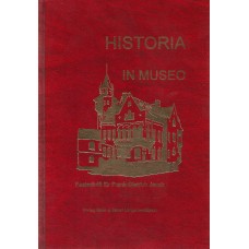 Historia in Museo - Festschrift zum 65. Geburtstag von Frank-Dietrich Jacob