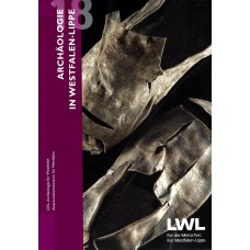 Archäologie in Westfalen-Lippe 2018 (Band 10)