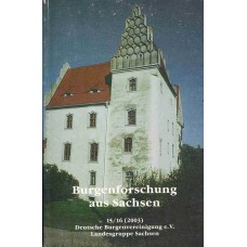 Burgenforschung aus Sachsen: Band 15/16 (2003)