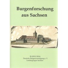 Burgenforschung aus Sachsen: Band 28 (2015/2016)