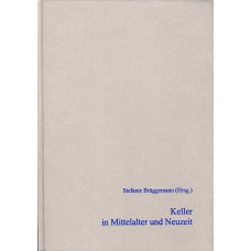 BUFM 42: Keller in Mittelalter und Neuzeit
