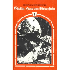 Cäcilia – Hexe vom Birkenstein