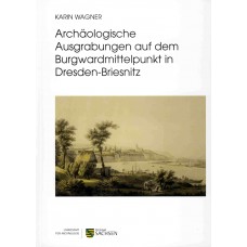 Archäologische Ausgrabungen auf dem Burgwardmittelpunkt in Dresden-Briesnitz