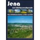 Jena zur Jahrtausendwende - Eine Zeitdokumentation in Wort und Bild