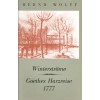 Winterströme - Goethes Harzreise 1777