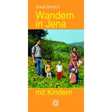 Wandern in Jena mit Kindern