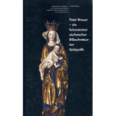 Peter Breuer – ein bedeutender sächsischer Bildschnitzer der Spätgothik