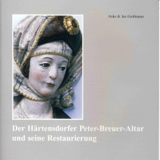 Der Härtensdorfer Peter-Breuer-Altar und seine Restaurierung