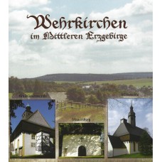 Wehrkirchen im Mittleren Erzgebirge