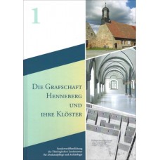 Die Grafschaft Henneberg und ihre Klöster