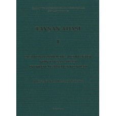 Die bronzezeitliche Architektur von Tavşan Adasi in ihrem ägäischen Kontext (Tavşan Adasi I)