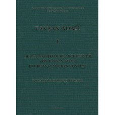 Die bronzezeitliche Architektur von Tavşan Adasi in ihrem ägäischen Kontext (Tavşan Adasi I)